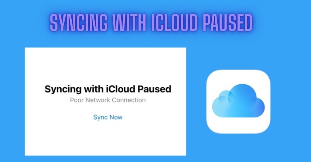 Why Is Syncing with iCloud Paused? Quick Fixes You Need Now Syncing with iCloud Paused